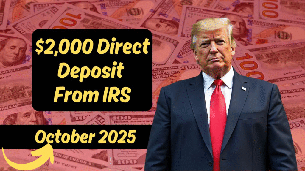 $2000 direct deposit from IRS this October?