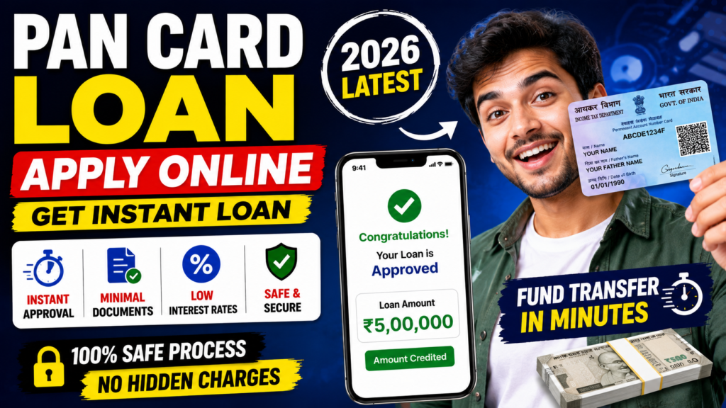PAN Card Loan Apply Online 2026